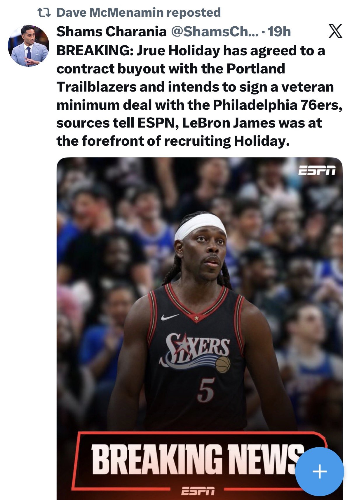 假Shams账号骗过ESPN名记 霍勒迪买断回76人传闻遭辟谣