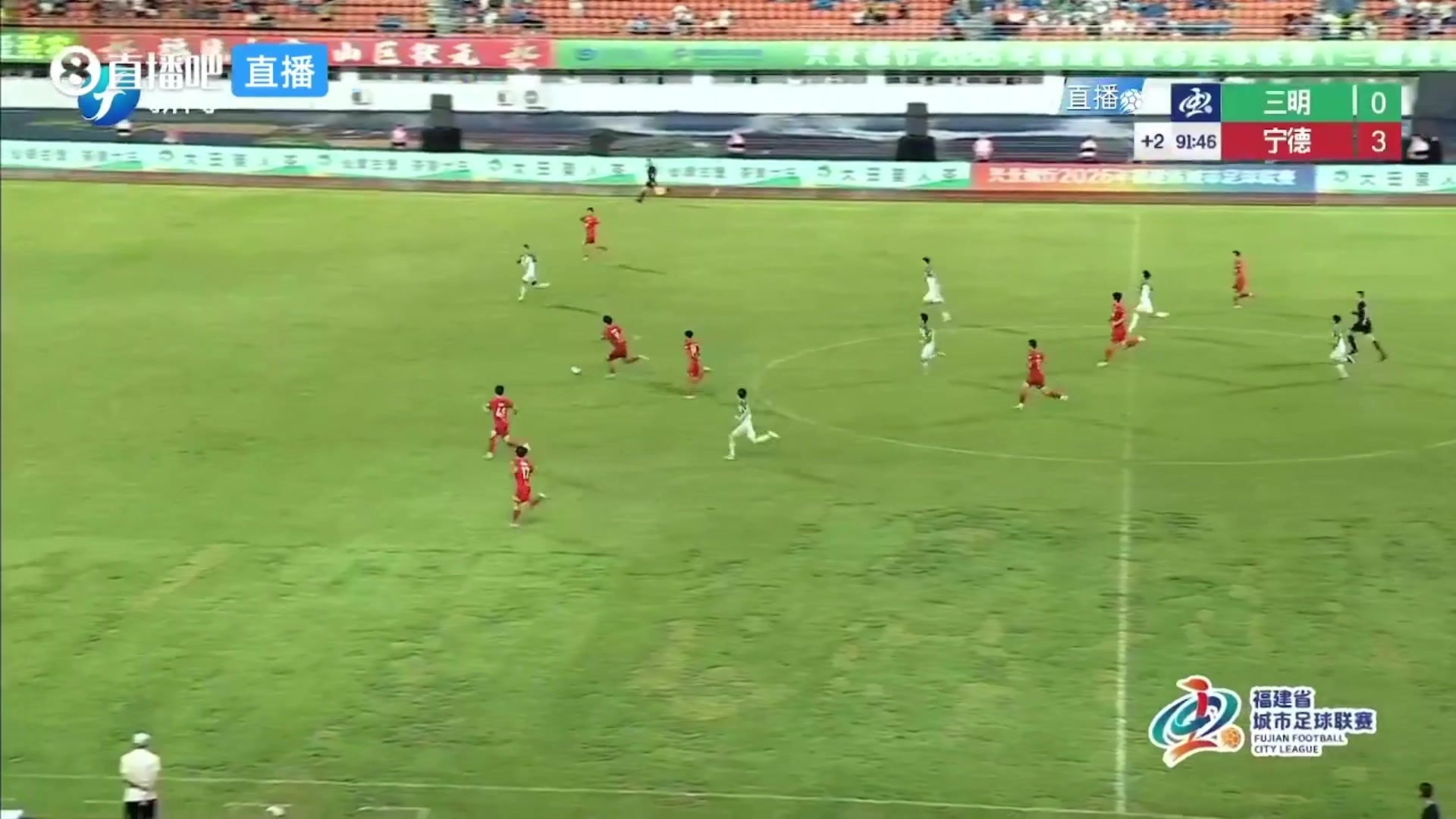 08月22日 闽超第二阶段第12轮 三明队 VS 宁德队 全场录像【全场录像+集锦】